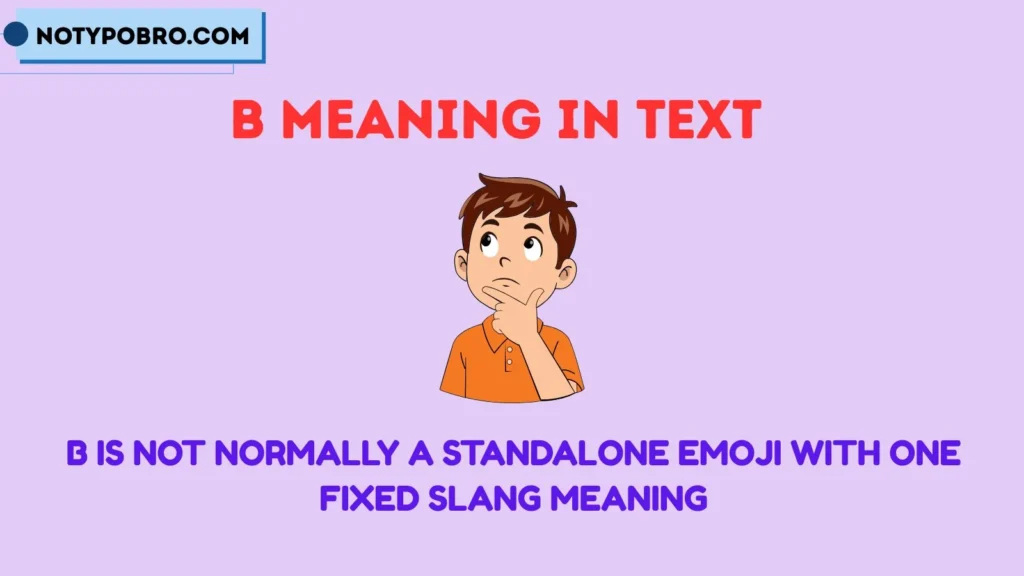 B Meaning Emoji