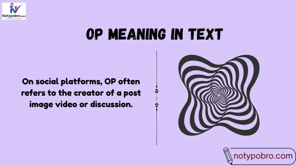 Background and Origin of OP