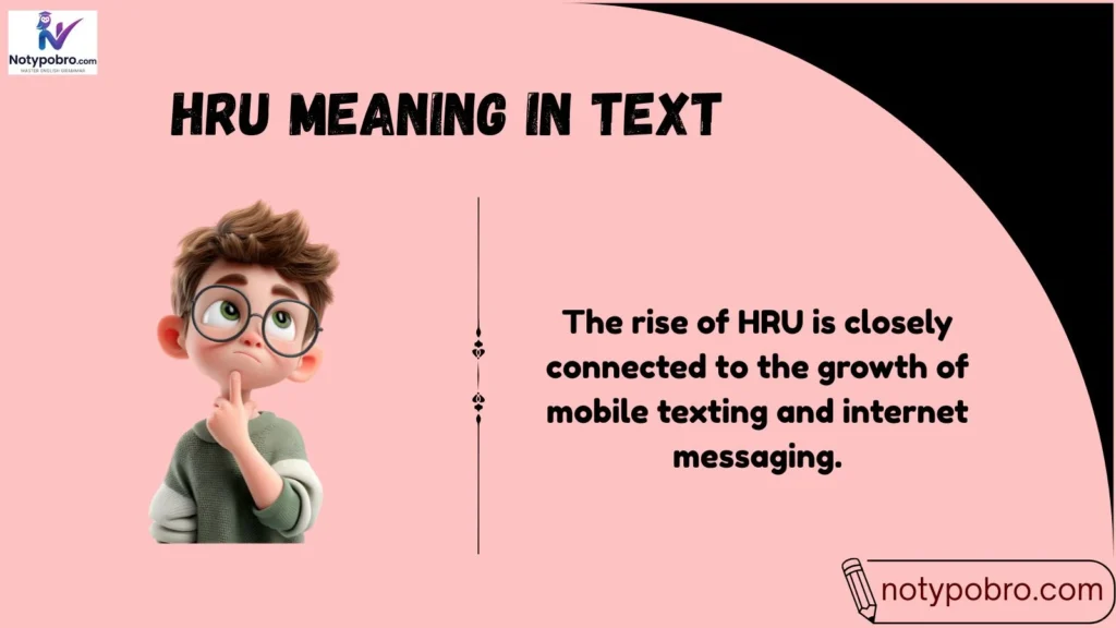 Background of HRU