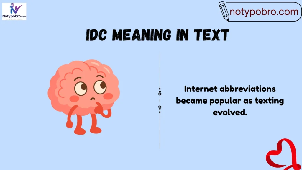 Background of IDC