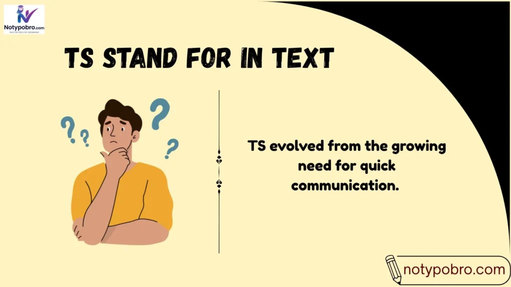 Background of the Term TS