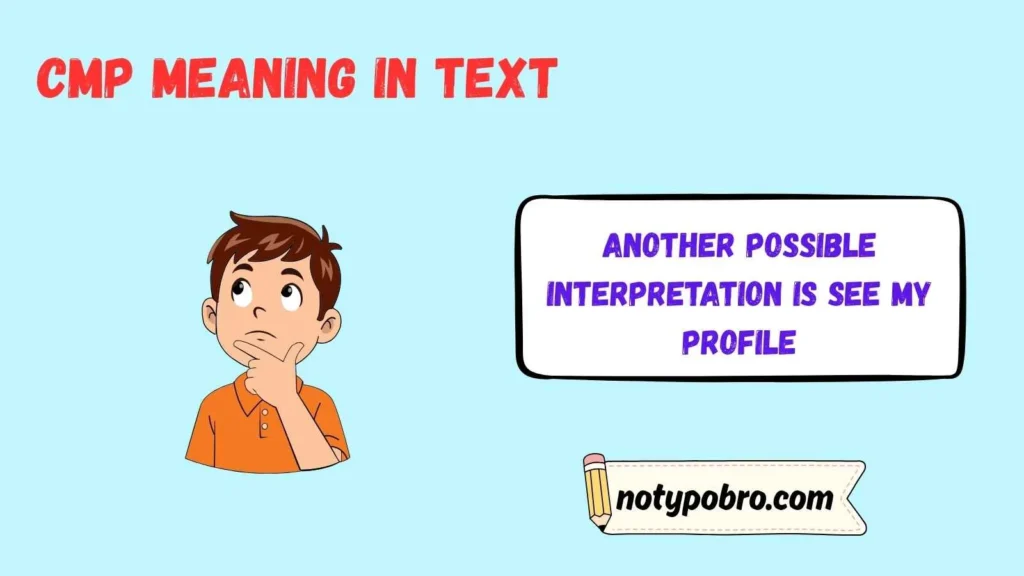 CMP Meaning in Text From a Girl