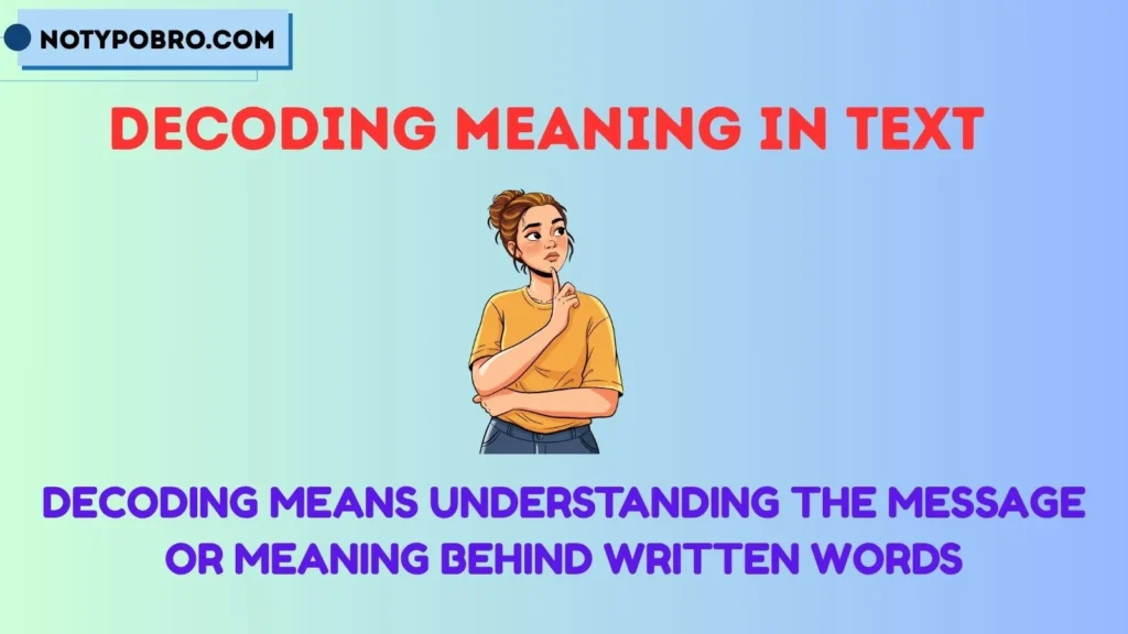 Decoding Meaning in Text Example