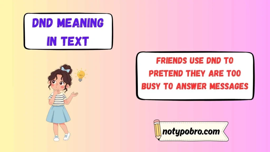 DND Meaning in Text Funny