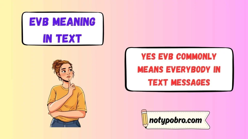 Does Evb Mean Everybody