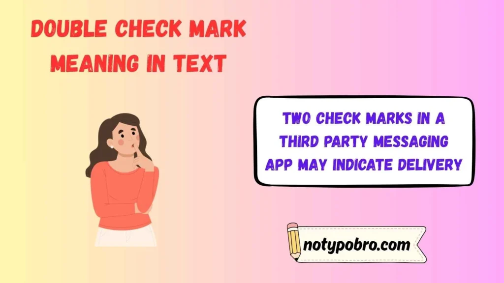 Double Check Mark Meaning in Text IPhone