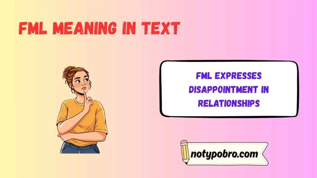 FML Meaning in Love