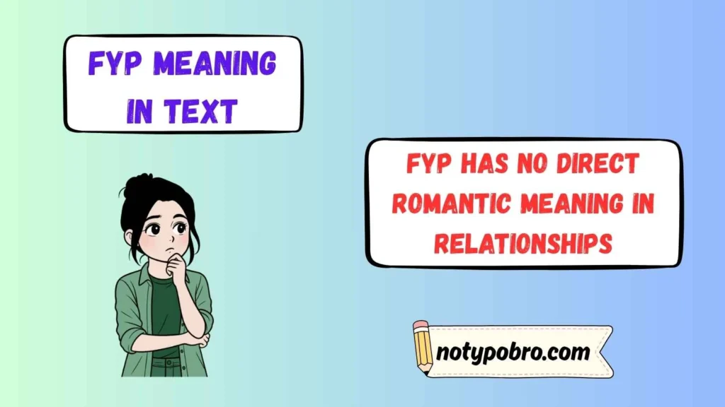 FYP Meaning in Relationship