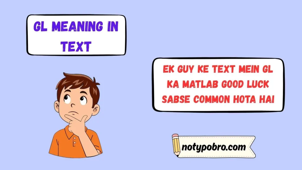 GL Meaning in Text From a Guy