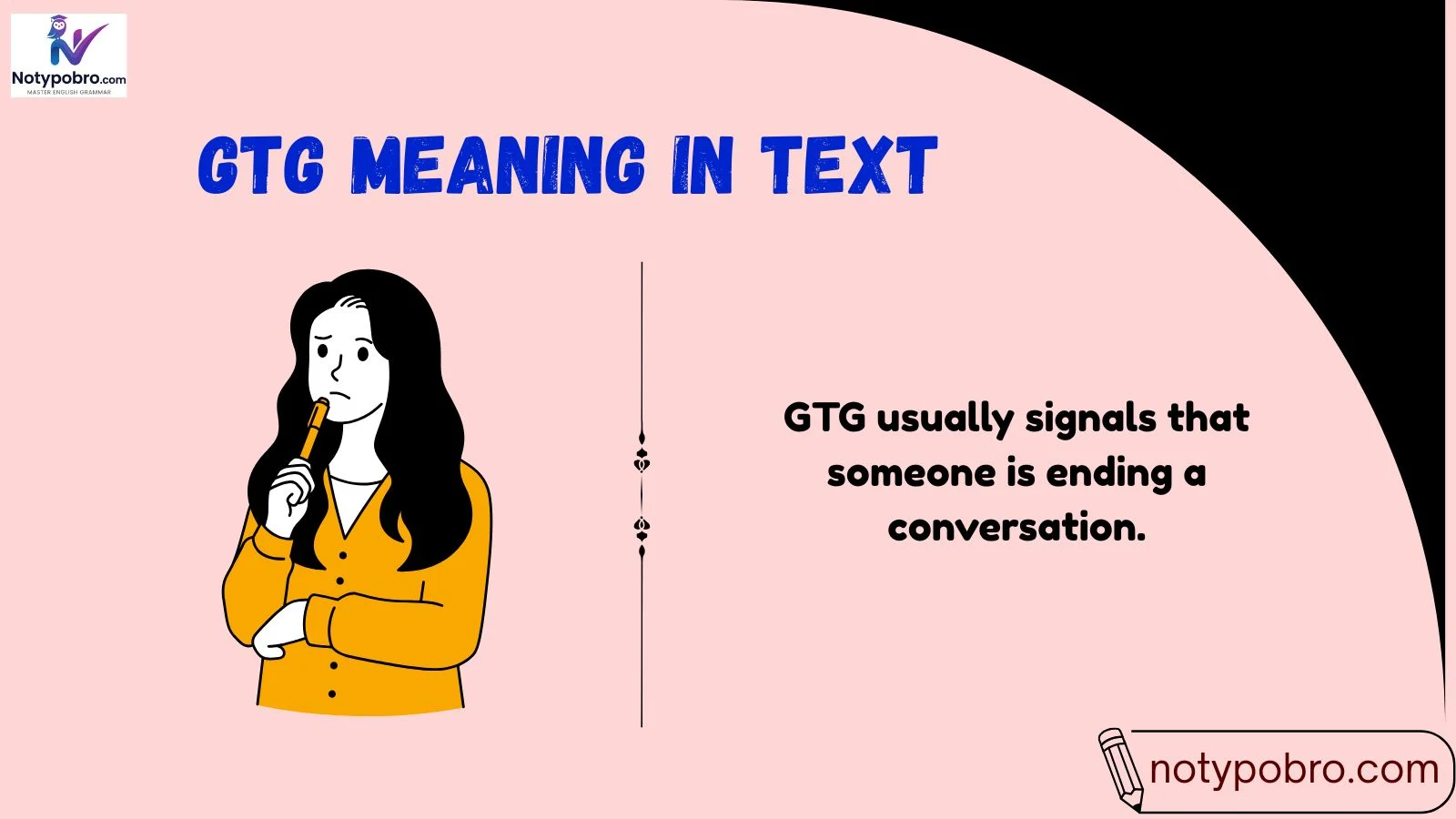 gtg meaning in text