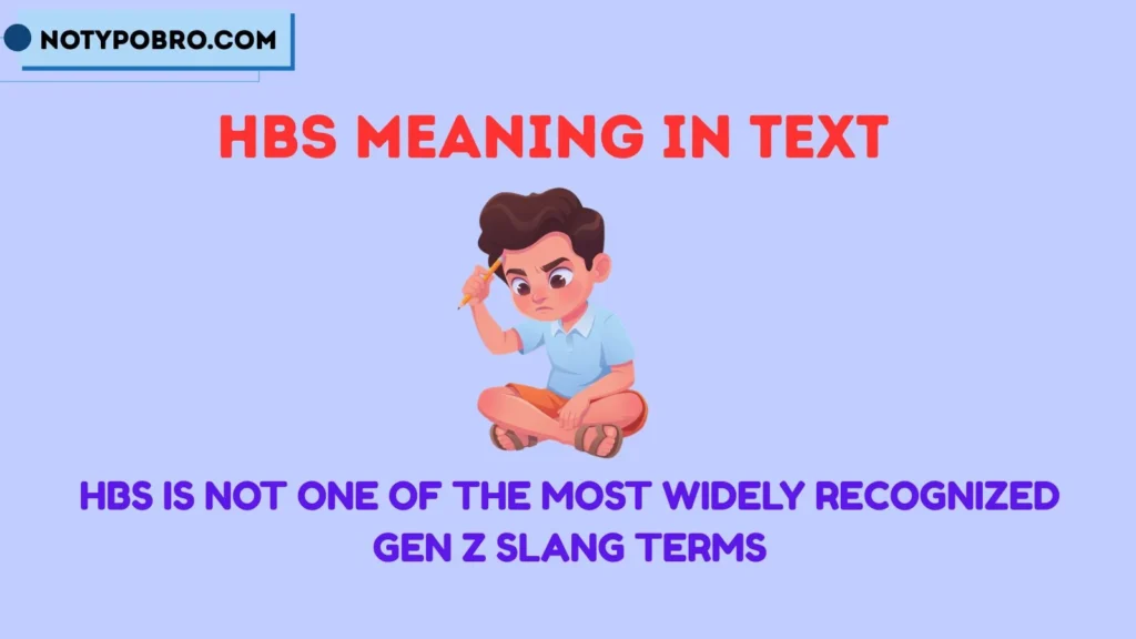 HBS Gen Z Slang