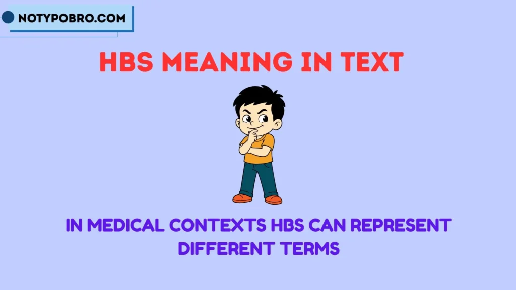 HBS Meaning Medical