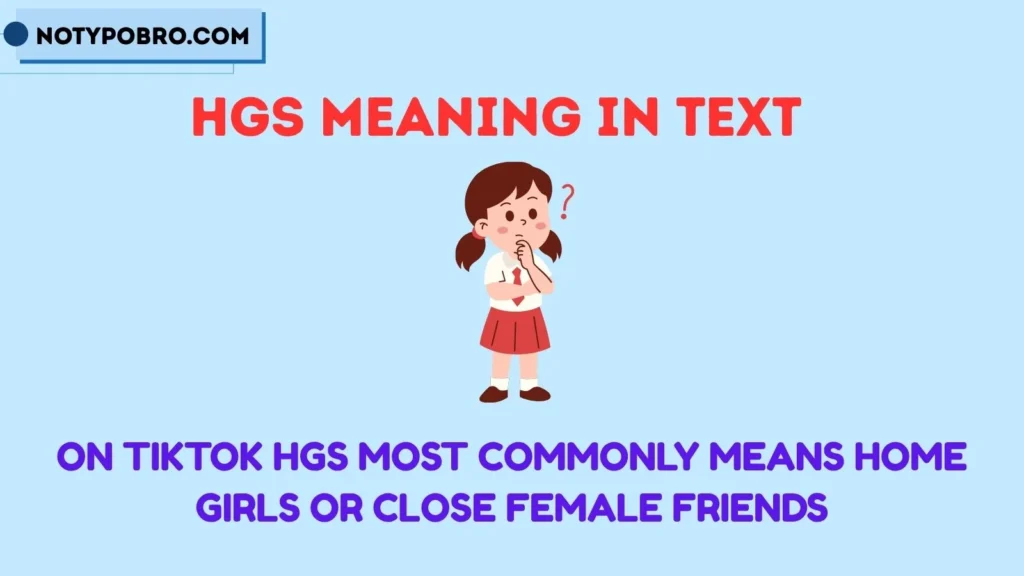HGS Meaning in TikTok