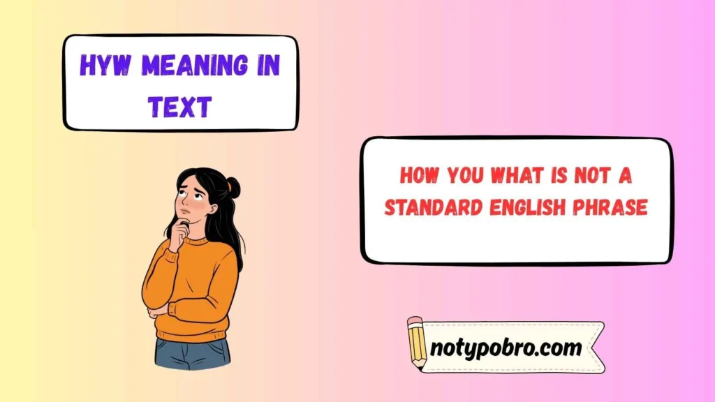 How You What Meaning