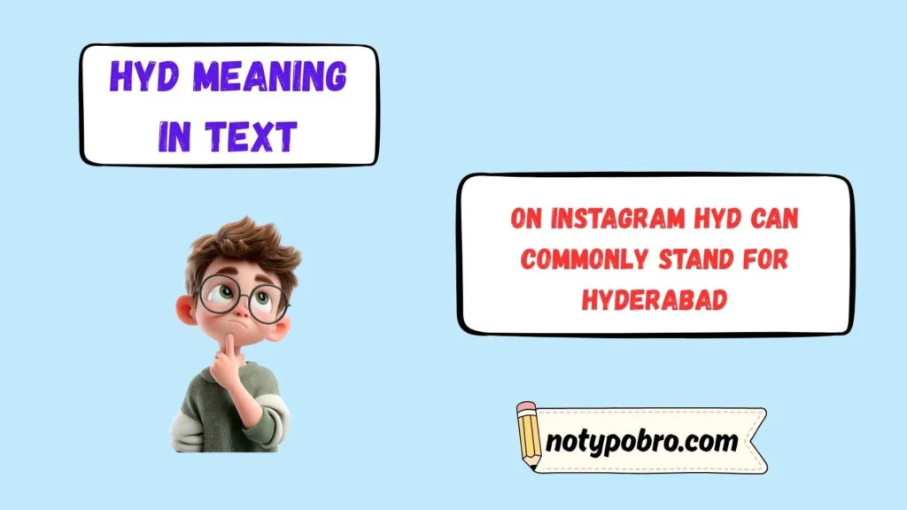 HYD Meaning on Instagram