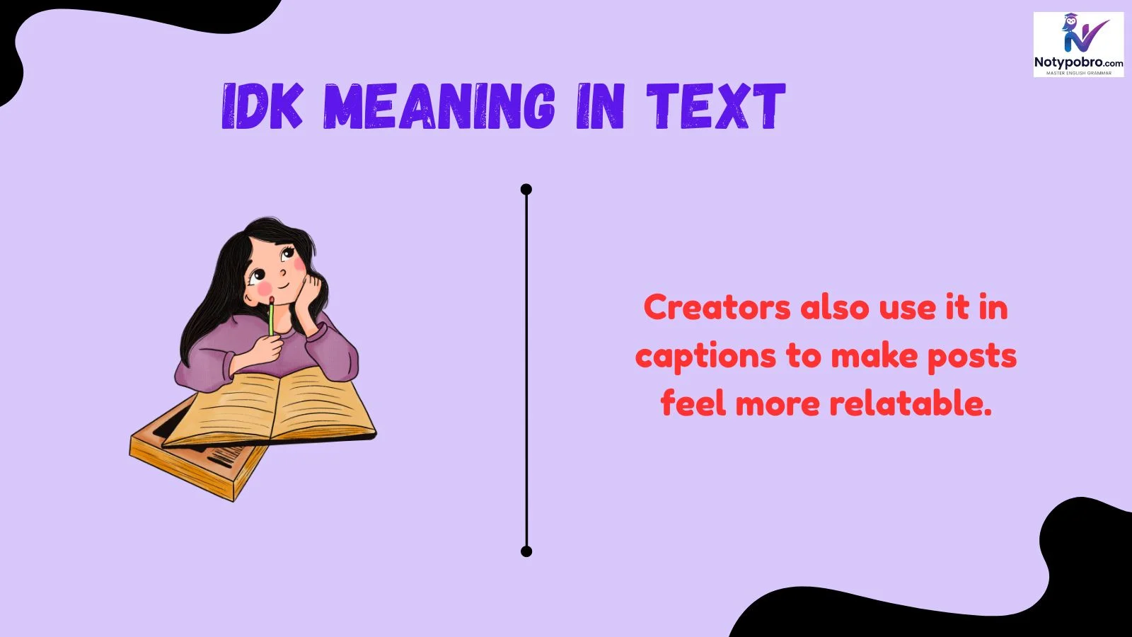 idk meaning in text
