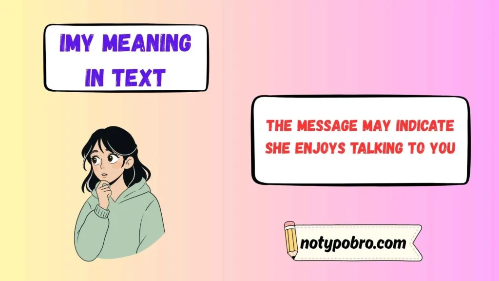 IMY Meaning From a Girl