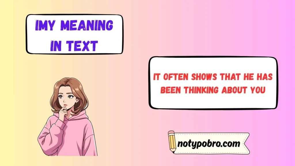 IMY Meaning in Text From a Guy
