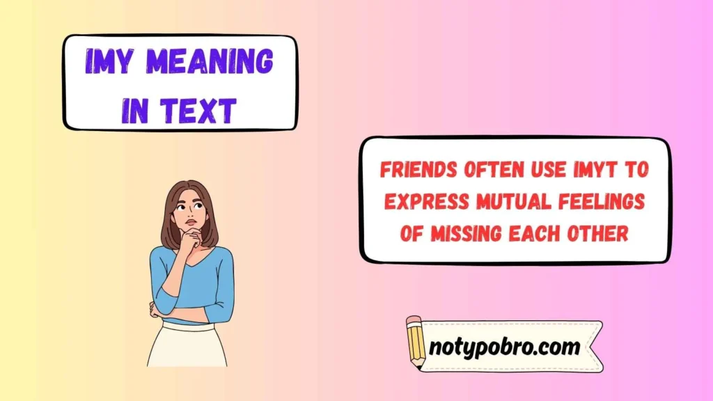 IMYT Meaning in Text