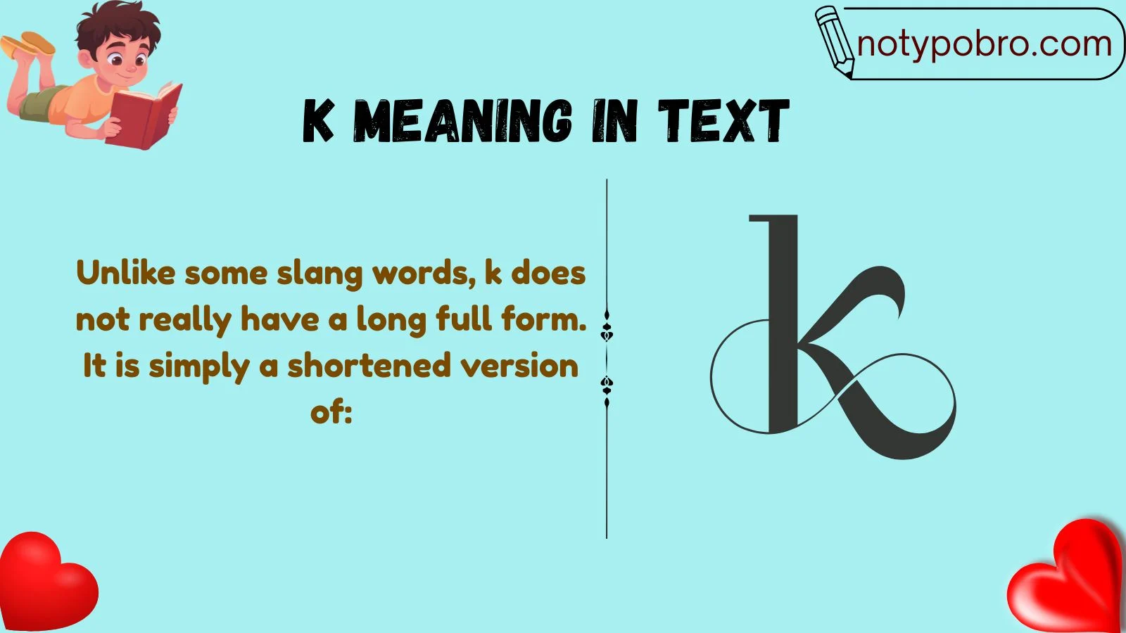 k meaning in text
