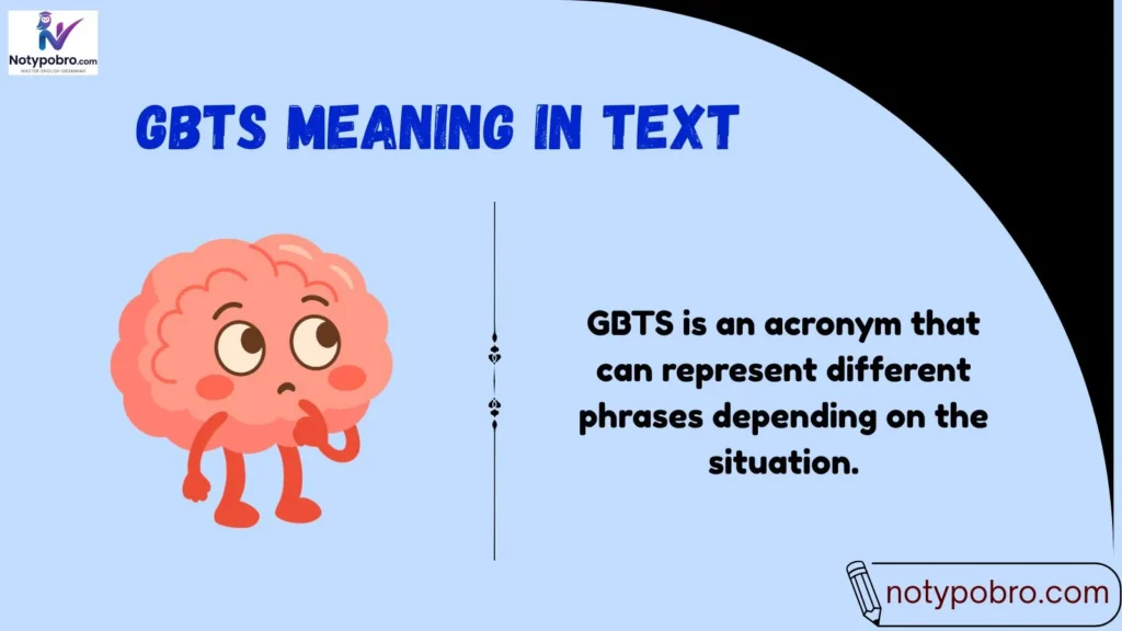 Meaning & Definition of GBTS