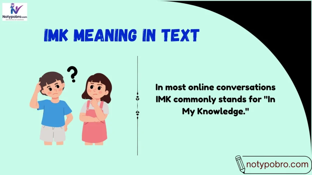 Meaning & Definition of IMK