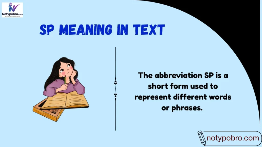 Meaning & Definition of SP