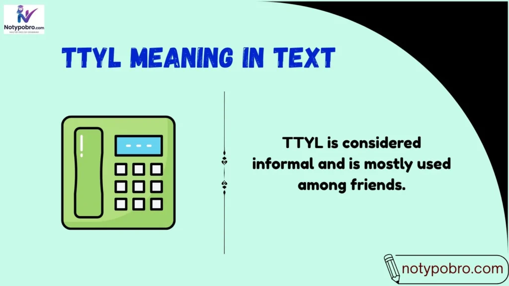 Meaning & Definition of TTYL