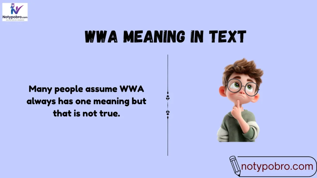 Meaning & Definition of WWA