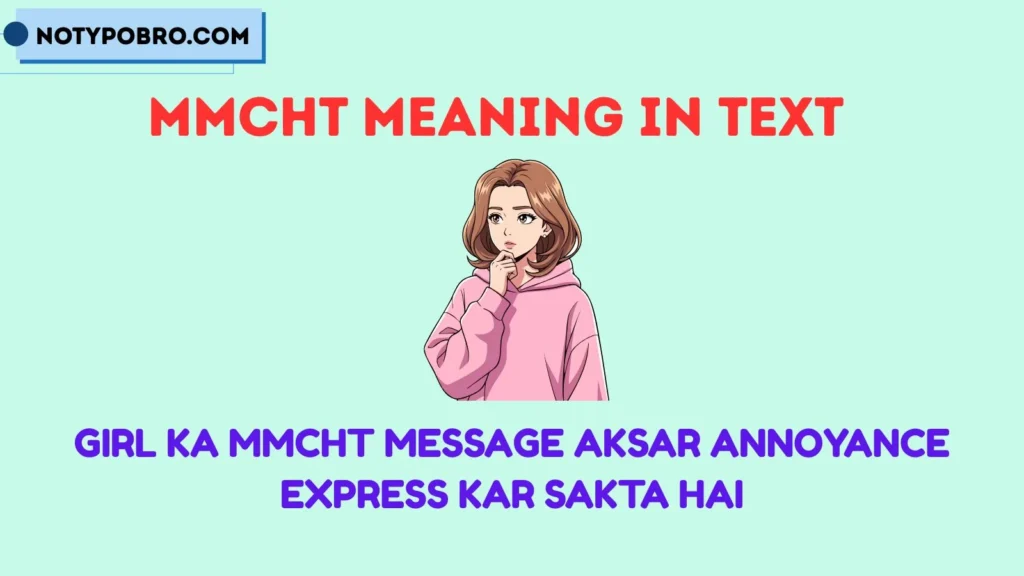 Mmcht Meaning in Text Message From a Girl