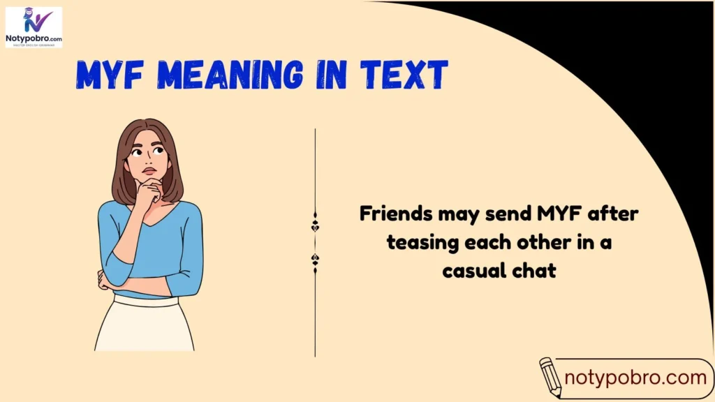 MYF Meaning in Snapchat