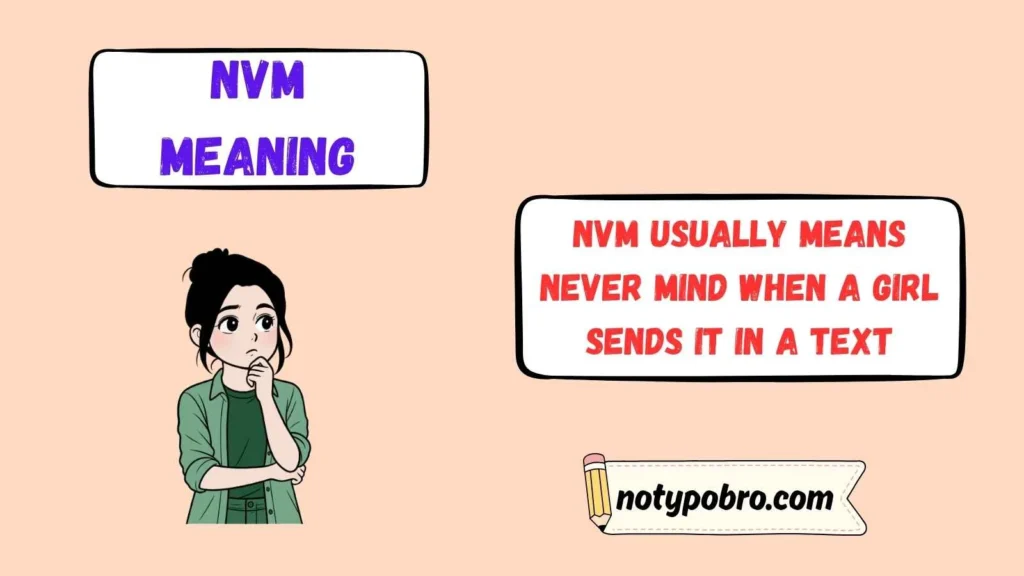 NVM Meaning From a Girl