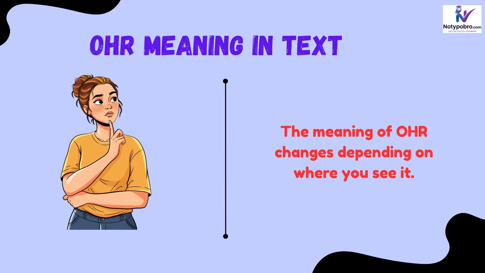ohr meaning in text