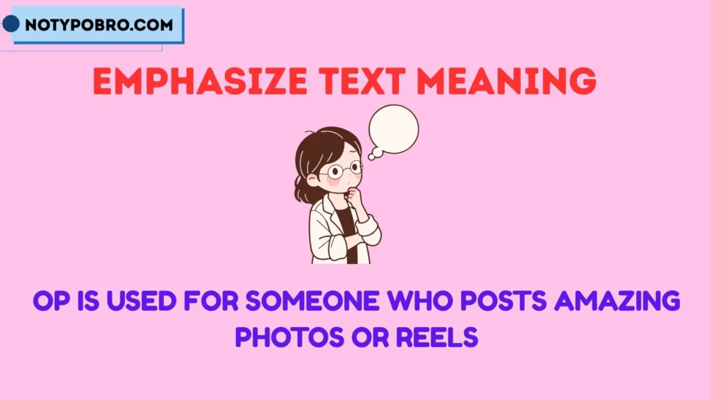 OP Meaning in Instagram
