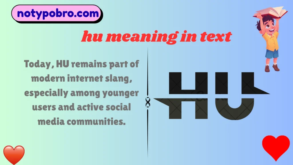 Origin, History & First Known Use of HU