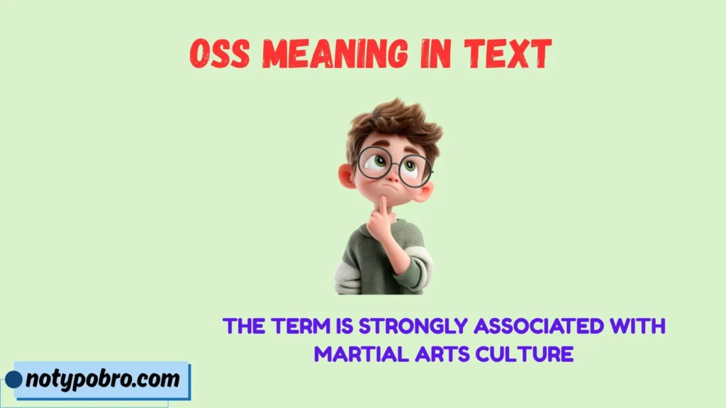 OSS Meaning BJJ