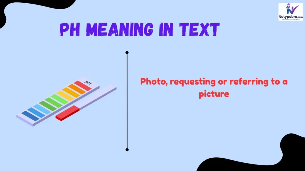 Ph meaning in text from girl
