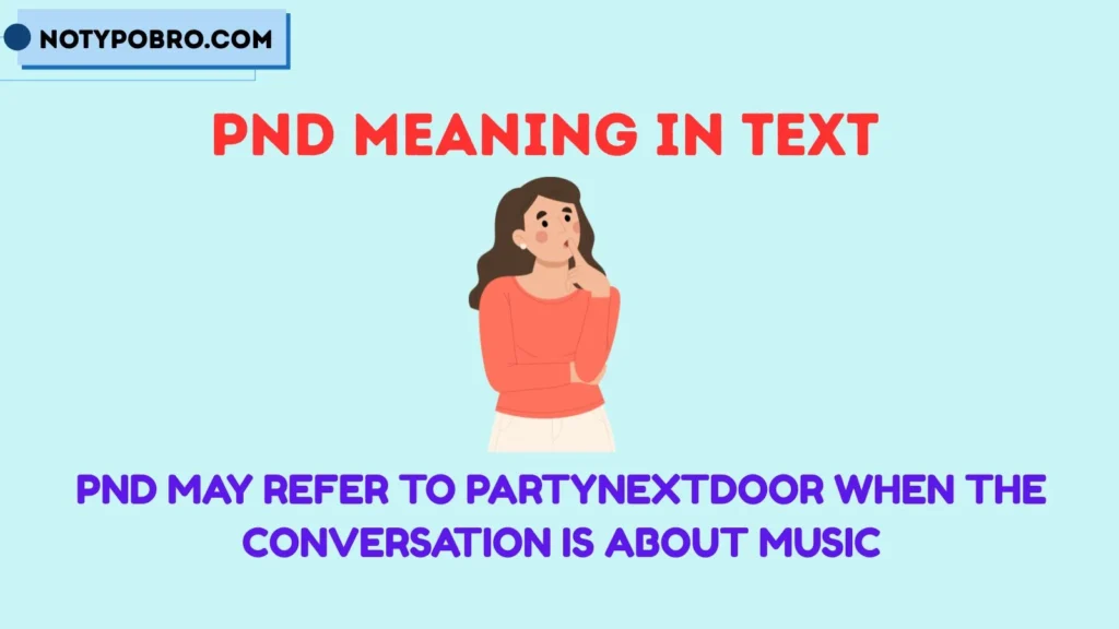 PND Meaning in Text Urban Dictionary