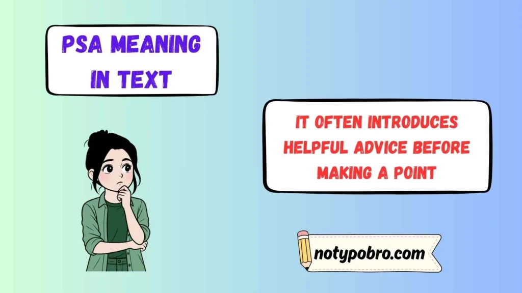 PSA Meaning Slang From a Girl