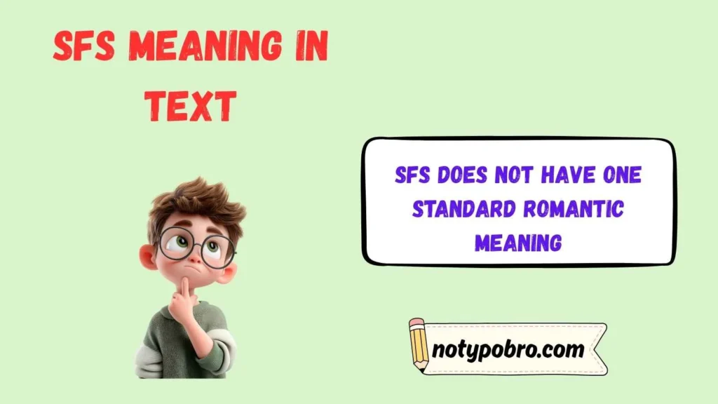 SFS Meaning in Relationship