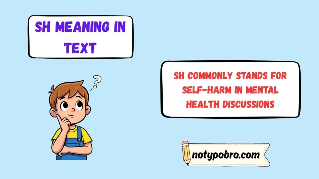 SH Meaning in Mental Health