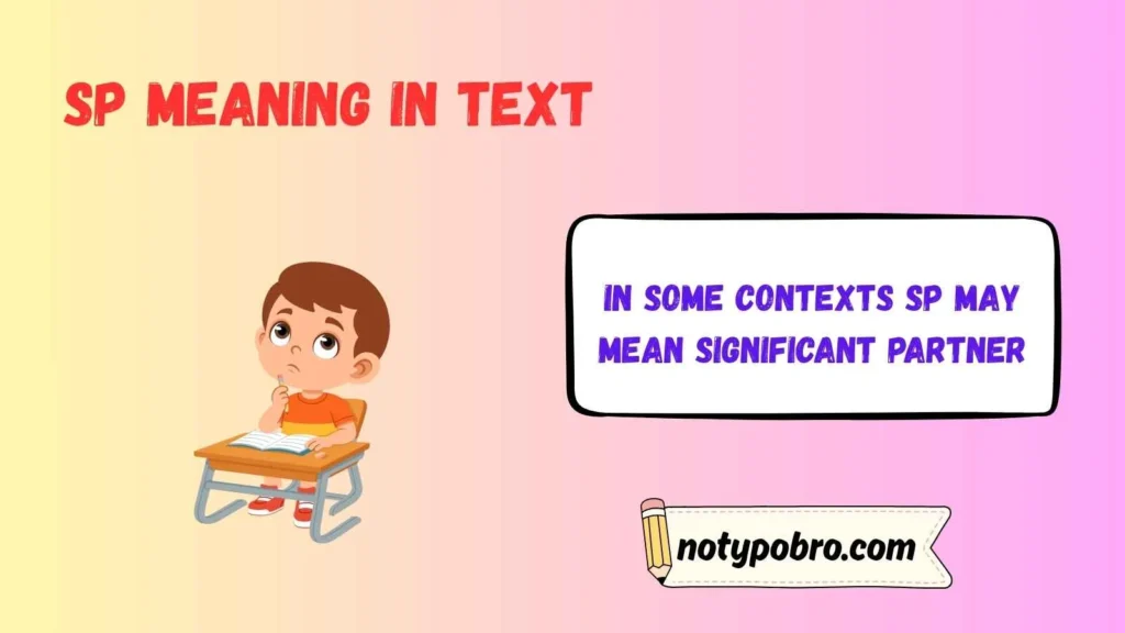 SP Meaning in Relationship