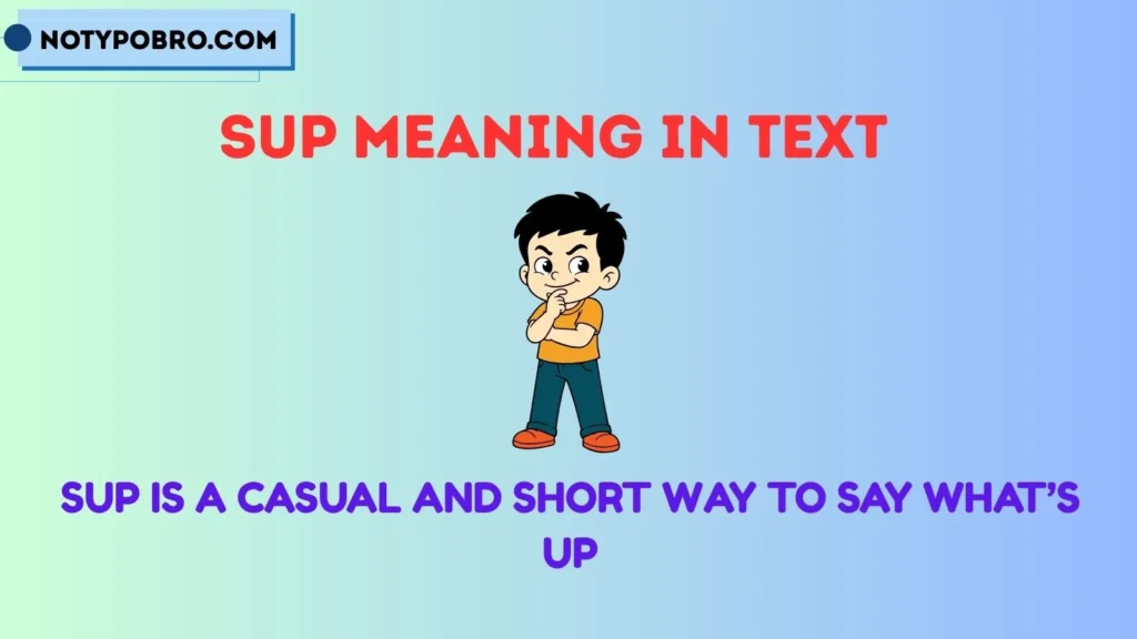 Sup Meaning in Text Funny