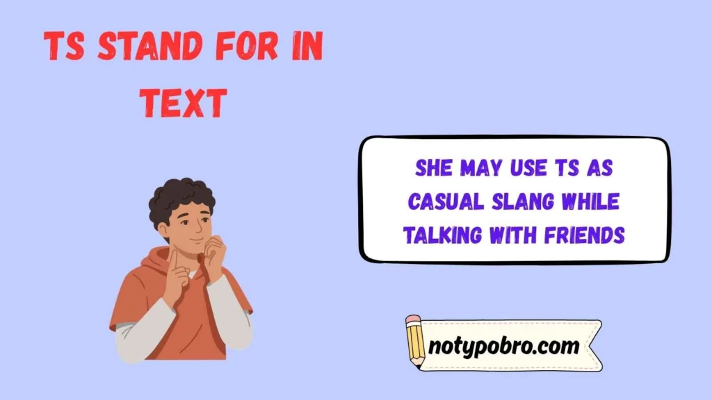 Ts Meaning in Text From a Girl