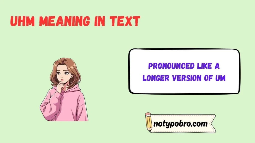 Uhm Pronunciation