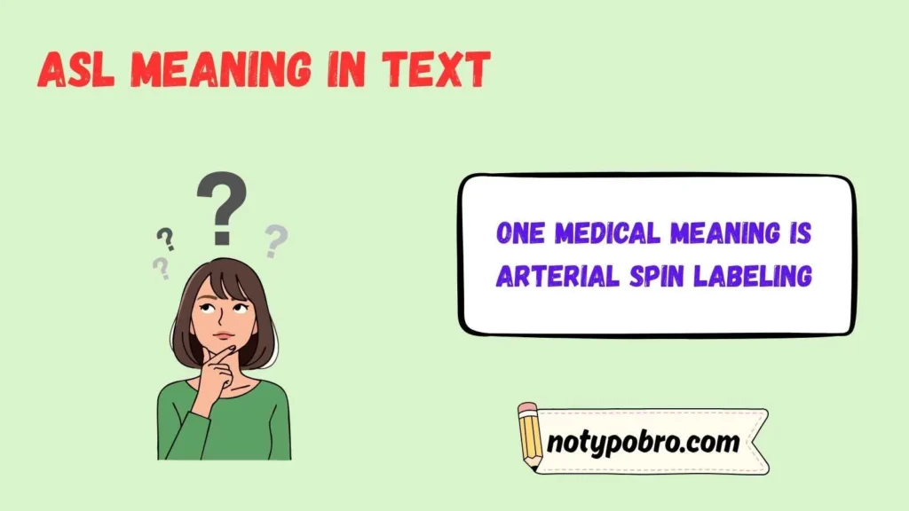 What Does ASL Mean in Medical Terms