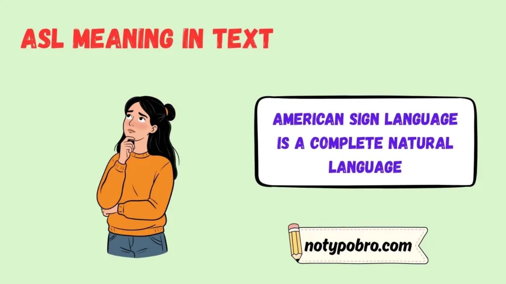 What Does ASL Mean in Sign Language