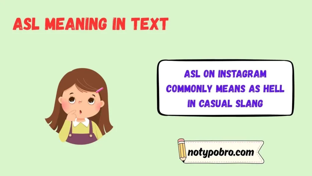 What Does ASL Mean on Instagram