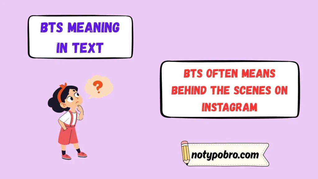 What Does BTS Mean on Instagram