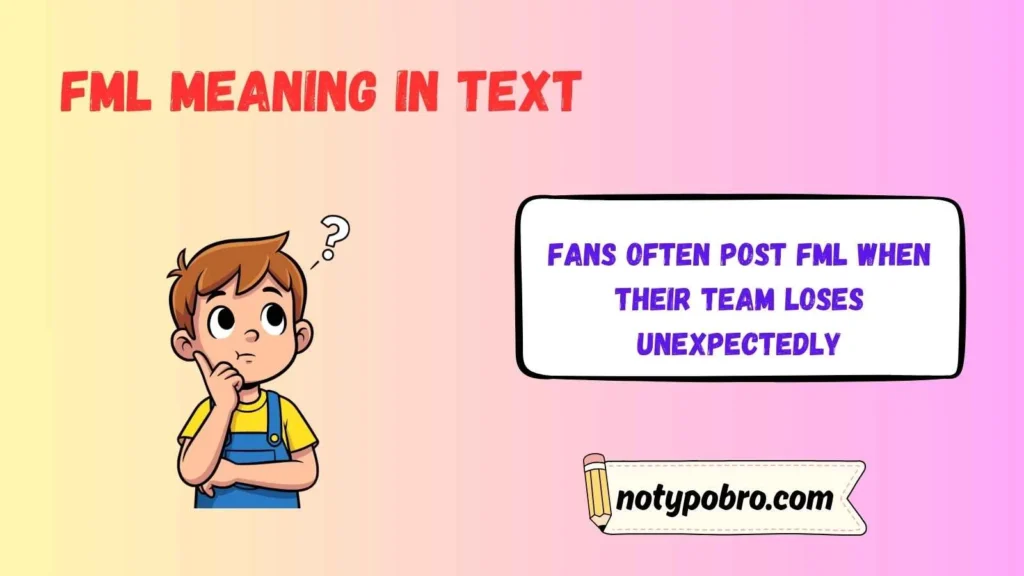 What Does FML Mean in Football?